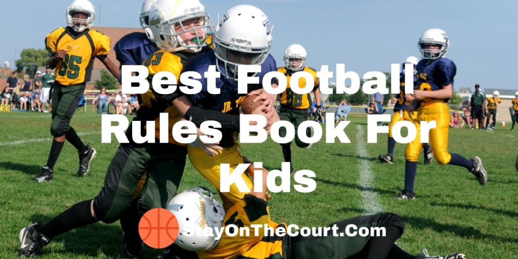 Best Football Rules Book For Kids