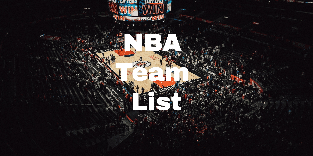 List of NBA Teams