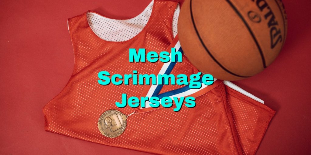 Mesh Scrimmage Jerseys