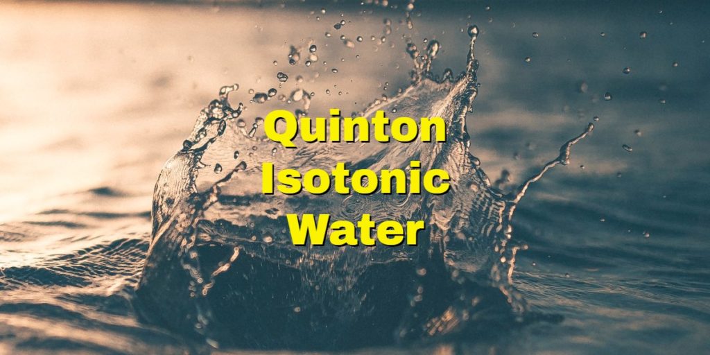 Quinton Isotonic Water