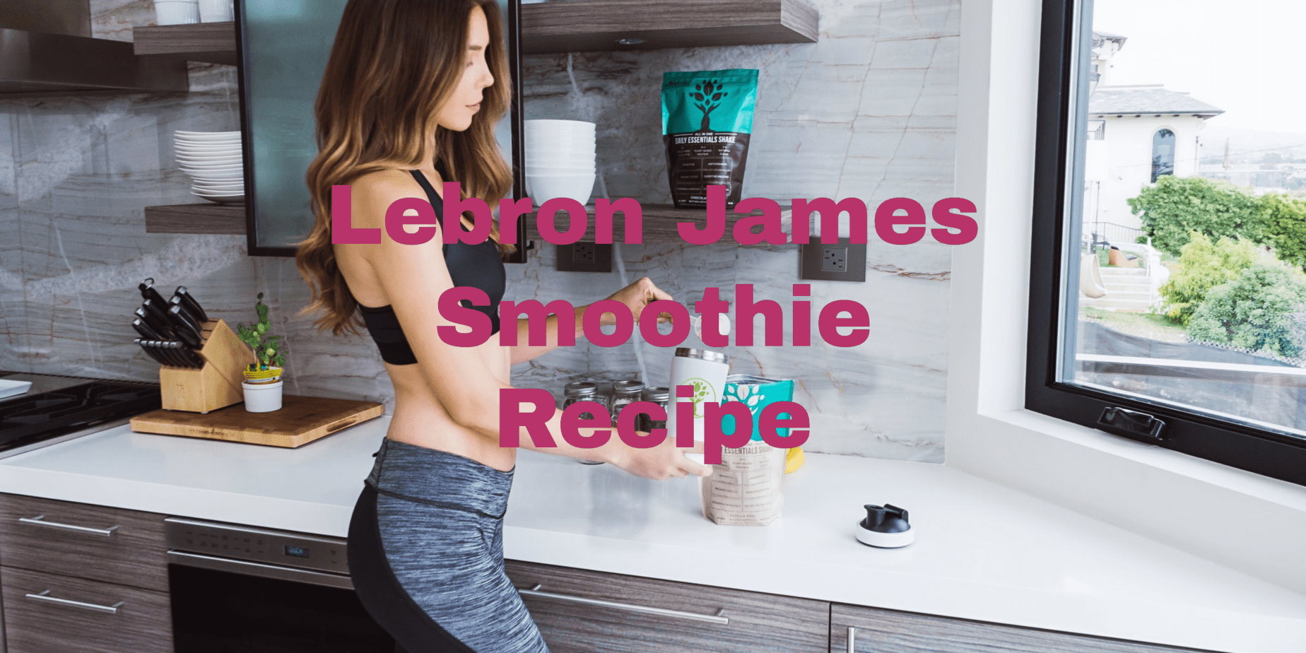 Lebron James Smoothie Recipe