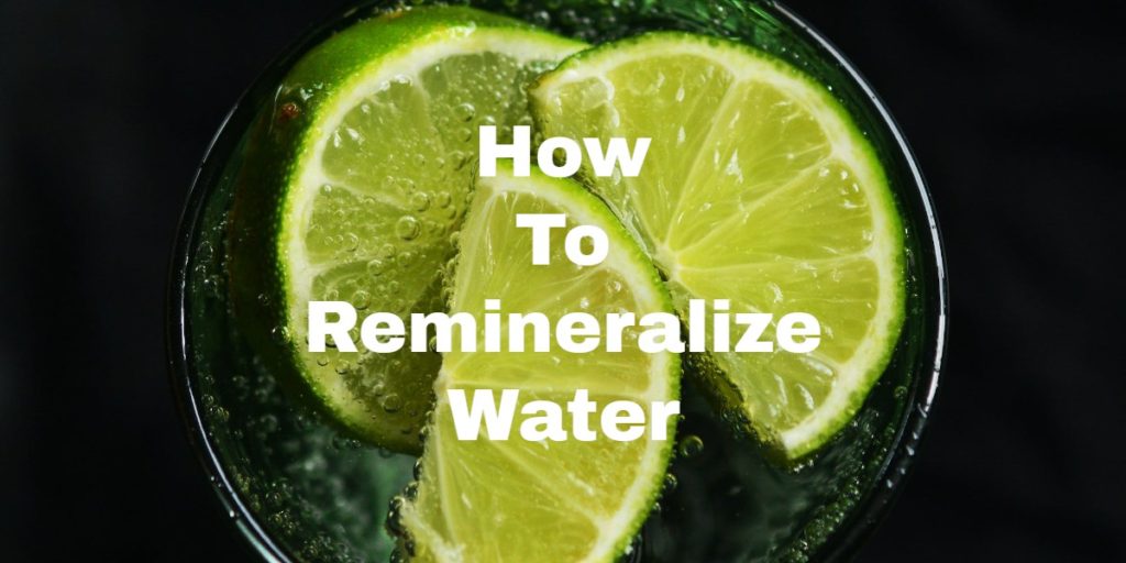 How to Remineralize Water