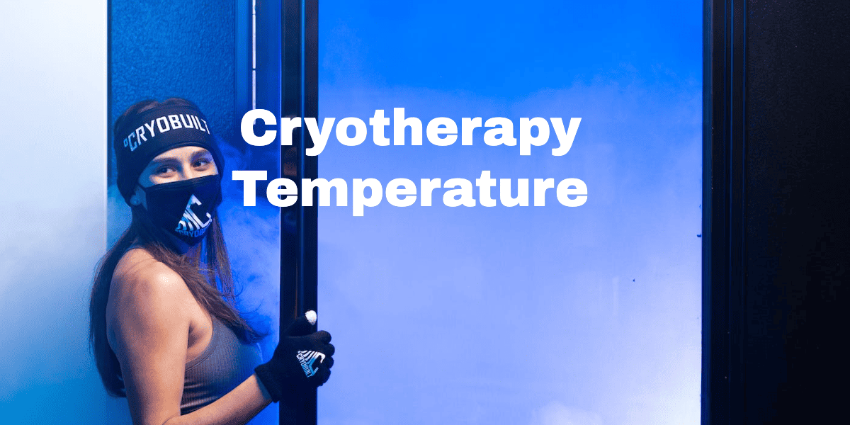 Cryotherapy Temperature