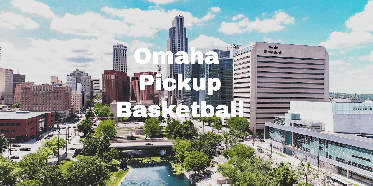 Omaha Pickup Basketball