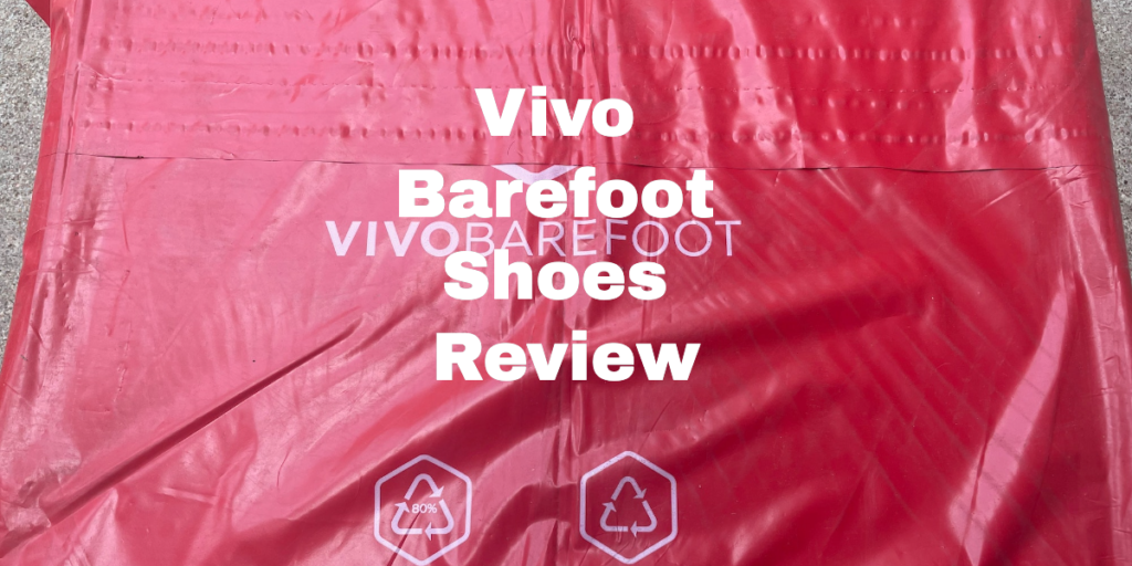 Vivo Barefoot Shoes Review