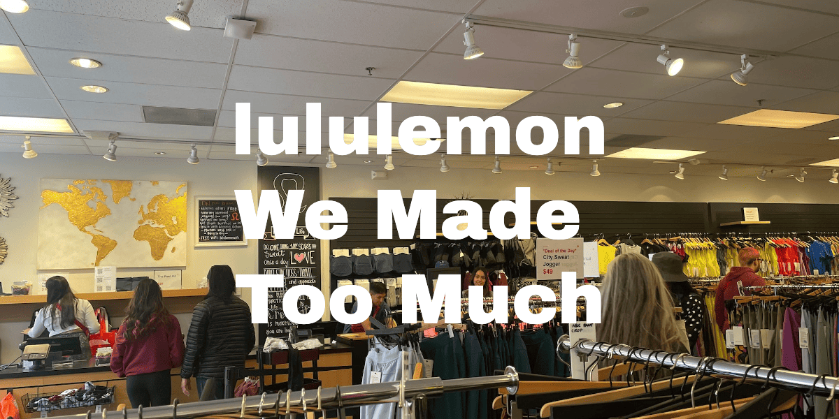 lululemon We Made Too Much